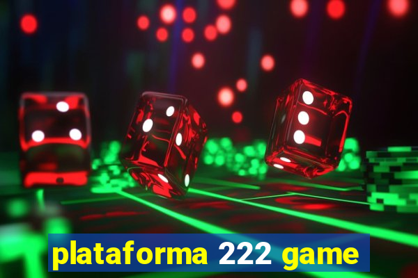 plataforma 222 game